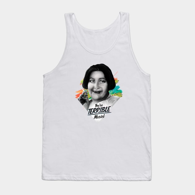 You're TERRIBLE, Muriel! Tank Top by nordacious